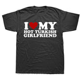 Men’s Short Sleeve T-Shirt with ‘I Love My Hot Turkish Girlfriend’ and Turkish Flag Design